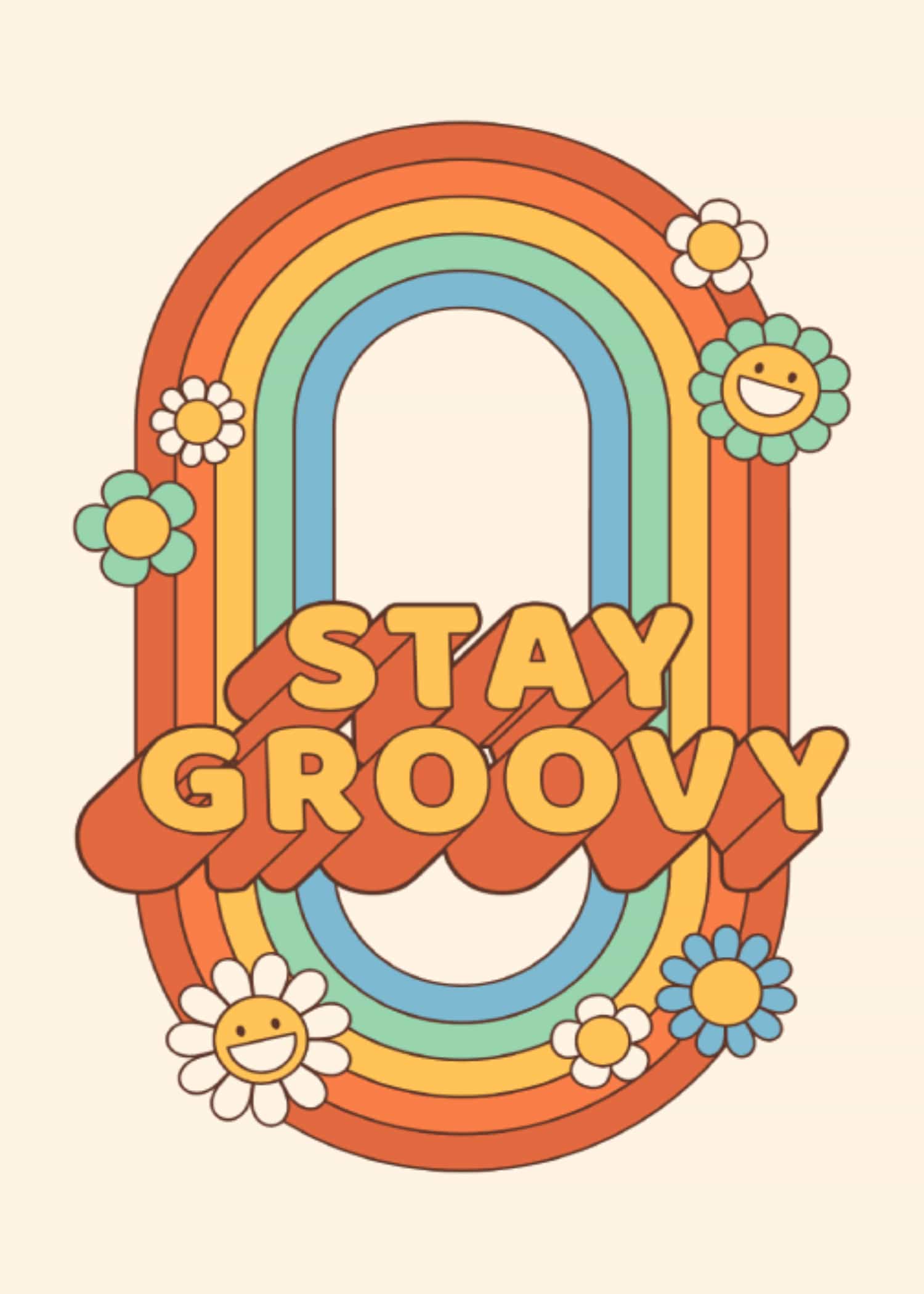 Stay Groovy plakat