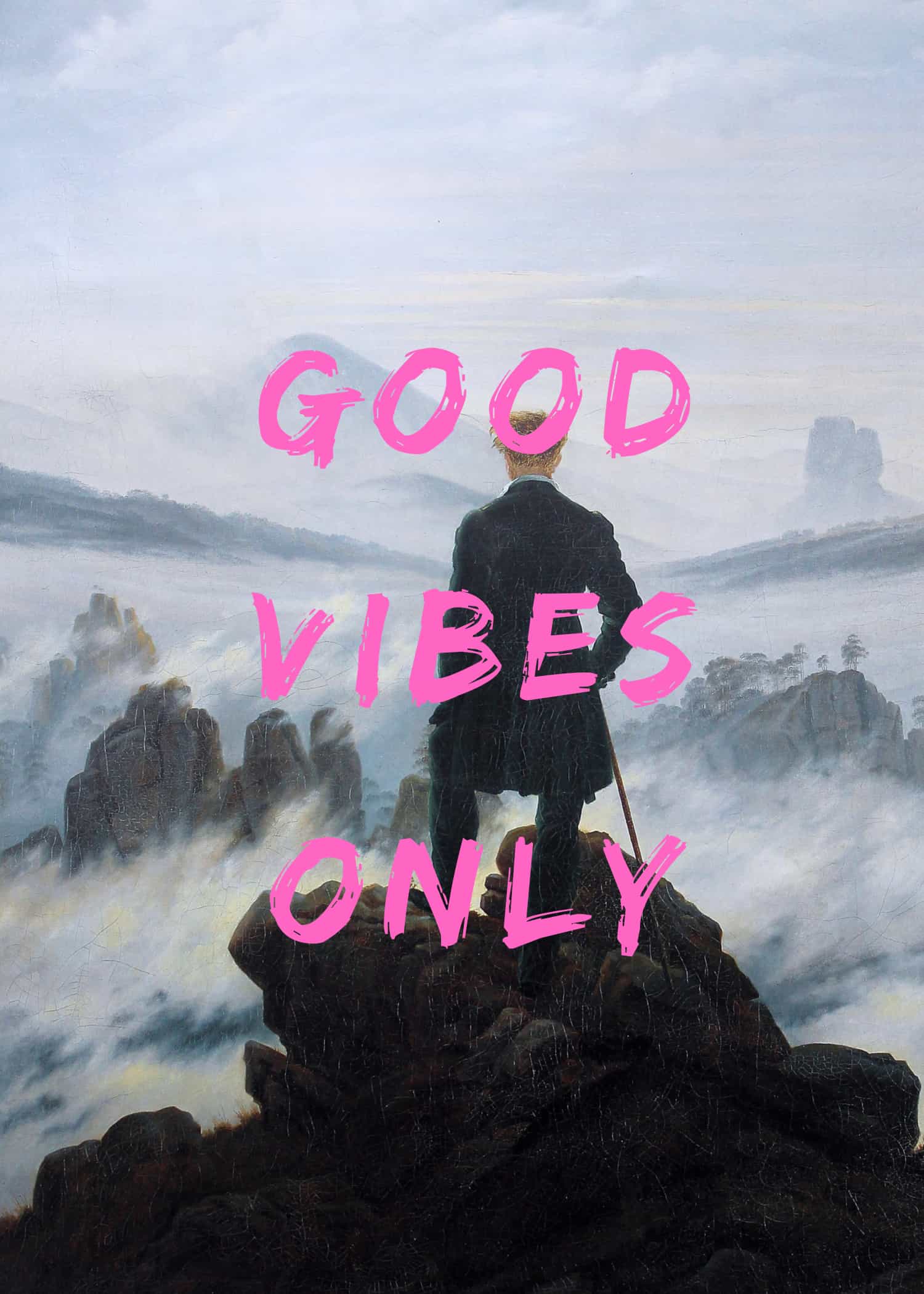 Good Vibes Only poster